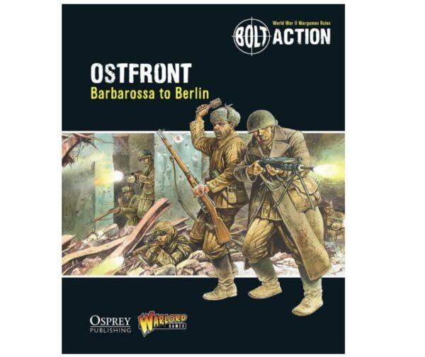 Bolt Action: Ostfront - Barbarossa to Berlin (2015 SC) (clearance 50% off)